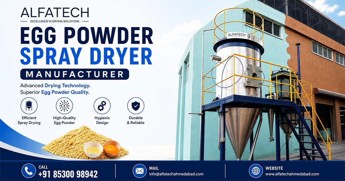 Egg Powder Spray Dryer Manufacturer in India