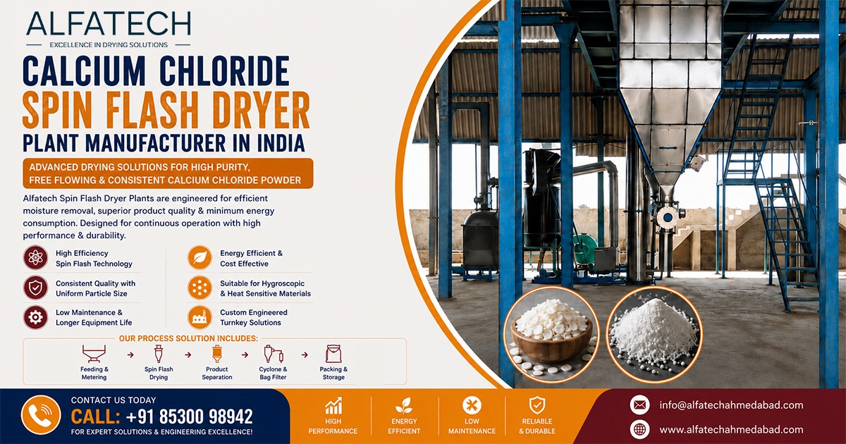 Calcium Chloride Spin Flash Dryer Plant Manufacturer in India